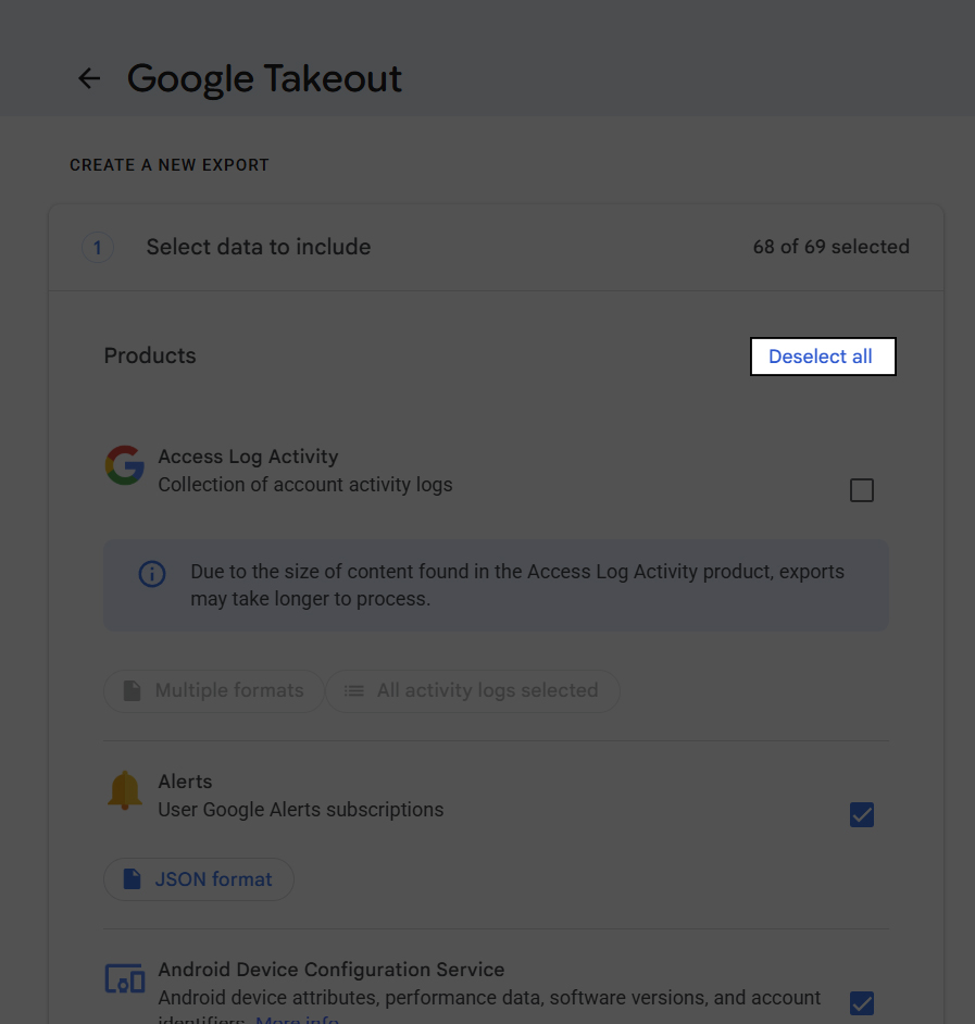 Google Takeout Screenshot, showing the 'Deselect All' button